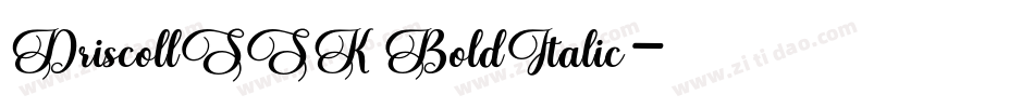 DriscollSSK BoldItalic字体转换